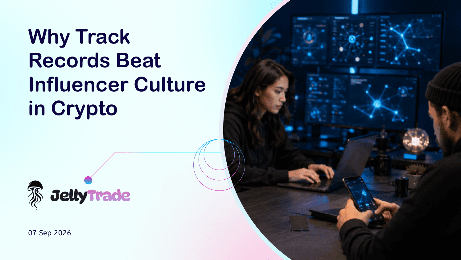 Why Track Records Beat Influencer Culture in Crypto